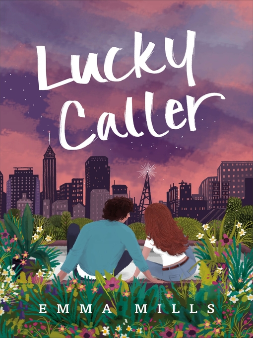 Title details for Lucky Caller by Emma Mills - Available